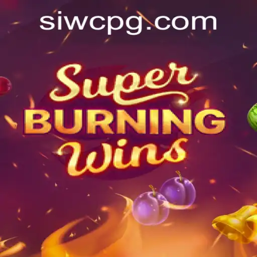 Exploring the Thrills of SuperBurningWins: A Timeless Slot Game Experience
